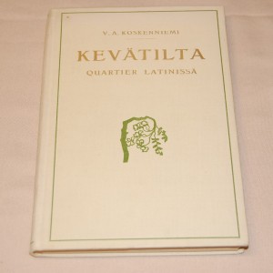 V. A. Koskenniemi Kevätilta Quartier latinissa
